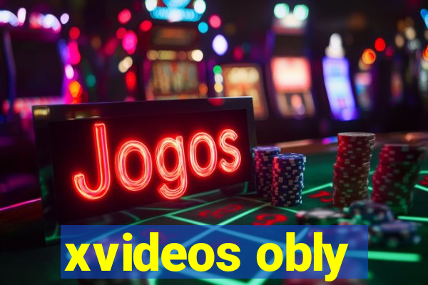 xvideos obly